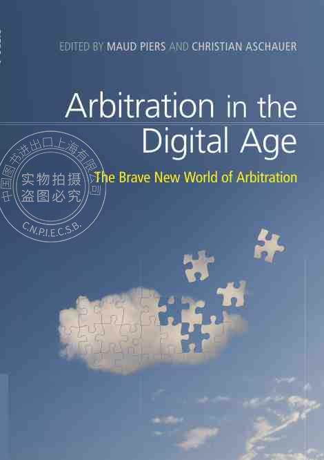 【预售 按需印刷】 Arbitration in the Digital Age