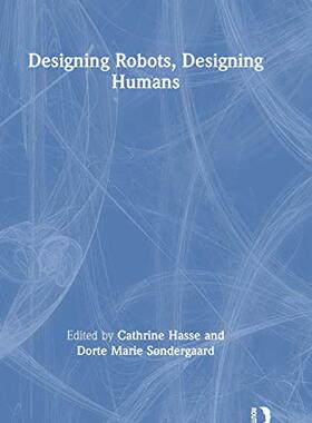 预售 按需印刷 Designing Robots, Designing Humans