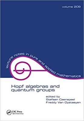 预售 按需印刷 Hopf Algebras and Quantum Groups