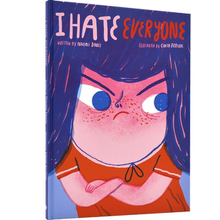现货 我讨厌每个人 儿童绘本 情绪引导 精装 Naomi Danis 英文原版 I Hate Everyone