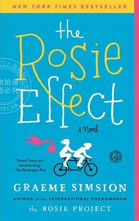 现货 罗茜效应 英文原版 The Rosie Effect 2020比尔盖茨书单推荐 罗茜计划作者 格雷姆·辛浦生 人际关系