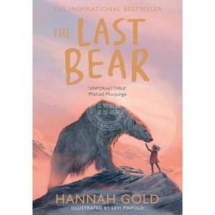 Bear 12岁 青少年读物 英文原版 The Gold 熊 Hannah 预售 Last 最后