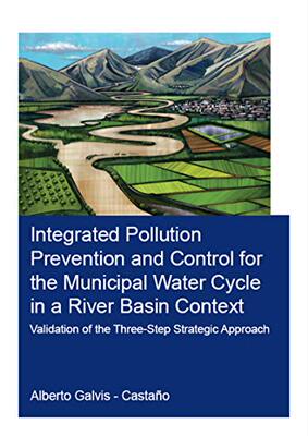 预售 按需印刷 Integrated Pollution Prevention and Control for the Municipal Water Cycle in a River Basin Context