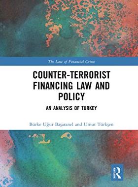 预售 按需印刷 Counter Terrorist Financing Law and Policy