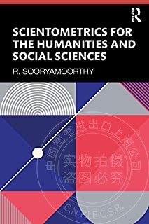 预售 按需印刷 Scientometrics for the Humanities and Social Sciences