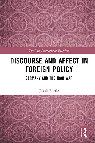 预售 按需印刷 Discourse and Affect in Foreign Policy 书籍/杂志/报纸 科普读物/自然科学/技术类原版书 原图主图