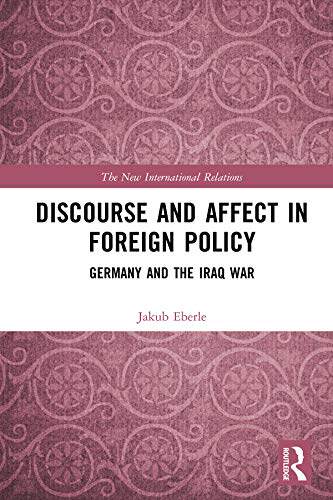 预售 按需印刷 Discourse and Affect in Foreign Policy