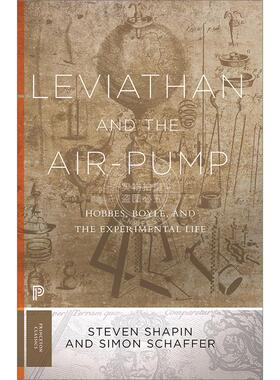 现货 预售 Leviathan and the Air-Pump利维坦与空气泵：霍布斯、波义耳与实验生活 重新修订版