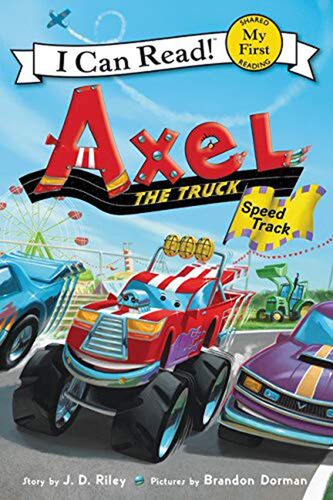 Axel the Truck: Speed Track 英文原版 My first I Can Read系列 儿童绘本启蒙故事书