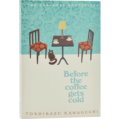 预售 咖啡未冷前 日剧同名小说 英文原版 Before the Coffee Gets Cold 川口俊和 咖啡冷掉之前 奇幻爱情小说 爱与遗憾的故事