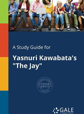 预售 按需印刷 A Study Guide for Yasnuri Kawabata s  The Jay