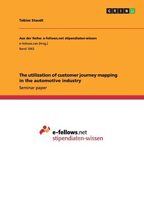 预售 按需印刷 The utilization of customer journey mapping in the automotive industry