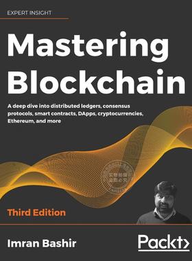 【预售 按需印刷】 Mastering Blockchain - Third Edition
