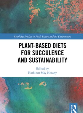 预售 按需印刷 Plant Based Diets for Succulence and Sustainability