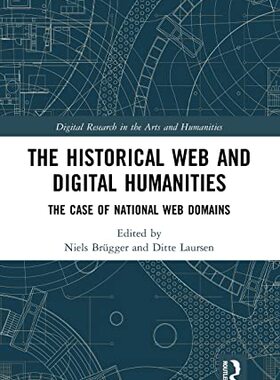 预售 按需印刷 The Historical Web and Digital Humanities