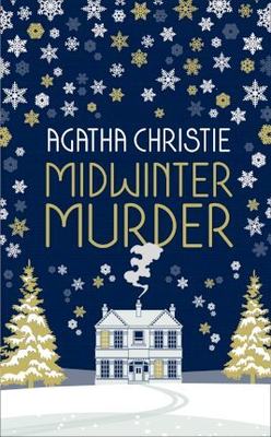 现货 冬至谋杀案 英文原版 MIDWINTER MURDER: Fireside Mysteries from the Queen of Crime 阿加莎·克里斯蒂 经典作品