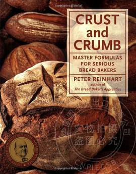 现货 Crust and Crumb: Master Formulas for Serious Bread Bakers