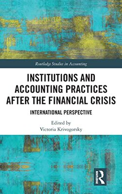 预售 按需印刷 Institutions and Accounting Practices after the Financial Crisis