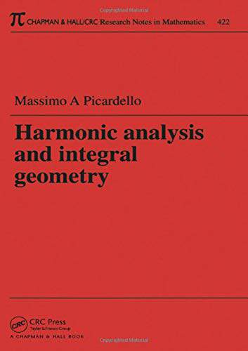 预售 按需印刷 Harmonic Analysis and Integral Geometry