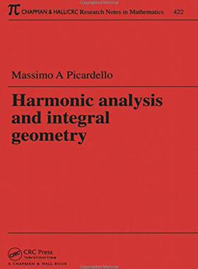 预售 按需印刷 Harmonic Analysis and Integral Geometry