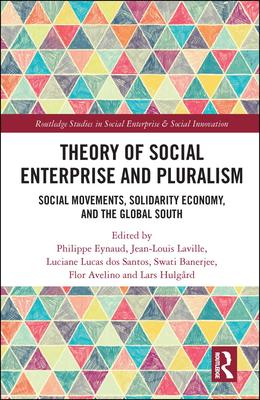 预售 按需印刷 Theory for Social Enterprise and Pluralism