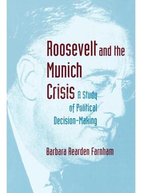 按需印刷 Roosevelt and the Munich Crisis罗斯福与慕尼黑危机 英文原版 普林斯顿出版社