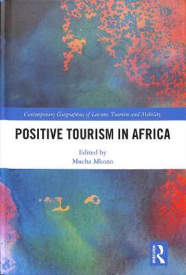 预售 按需印刷 Positive Tourism in Africa