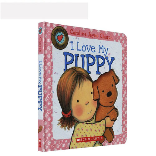 现货 英文原版 I Love My Puppy 儿童纸板翻翻书 纸板书 儿童启蒙学习英文版 亲子互动启蒙