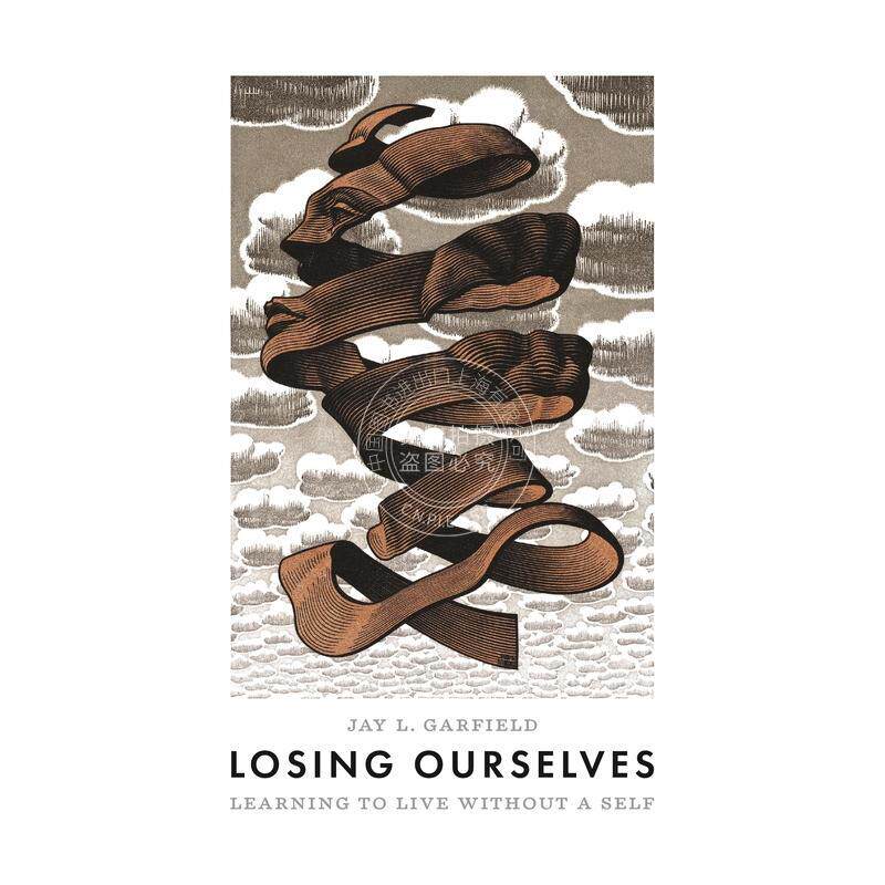 Losing Ourselves失去自我：学习如何在没有自我的情况下生活 普林斯顿
