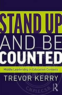 预售 按需印刷 Stand Up and Be Counted: Middle Leadership in Education Contexts