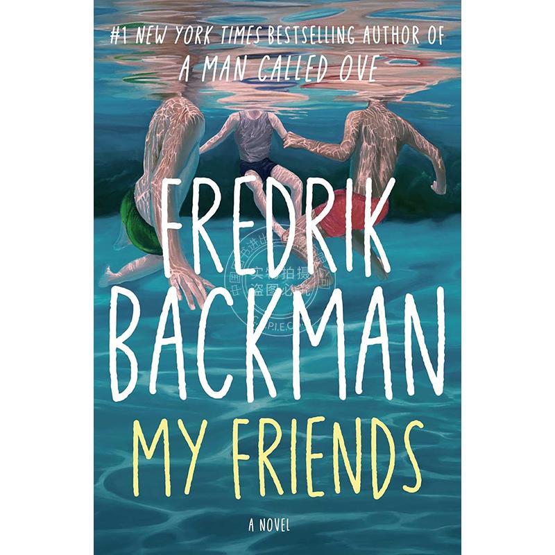 现货 我的朋友们 Fredrik Backman新作 一个叫欧维的男人准备去死作者 英文原版 My Friends 外国文学小说书