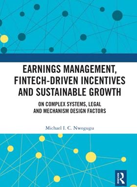 预售 按需印刷 Earnings Management, Fintech Driven Incentives and Sustainable Growth