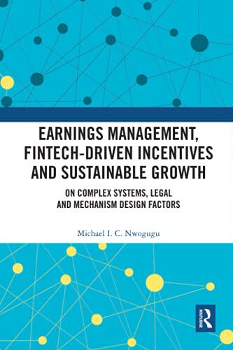 预售 按需印刷 Earnings Management, Fintech Driven Incentives and Sustainable Growth