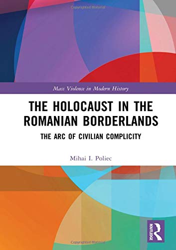 预售 按需印刷 The Holocaust in the Romanian Borderlands