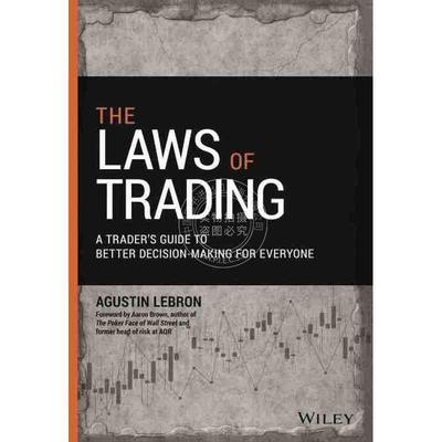 预售 按需印刷 交易法则：每个人做出更好决策交易者指南The Laws Of Trading: A Trader'S Guide To Better Decision-M
