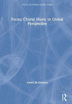 预售 按需印刷 Focus: Choral Music in Global Perspective