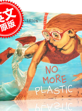 现货 No More Plastic 英文原版 不再有塑料 Alma Fullerton 环保启蒙科普绘本故事 4-7岁亲子阅读