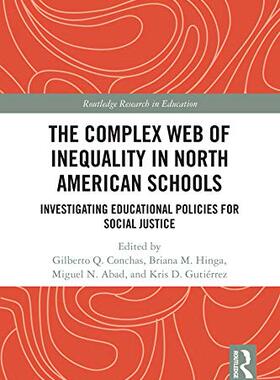 预售 按需印刷 The Complex Web of Inequality in North American Schools