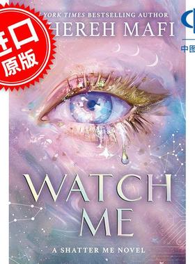 看着我 Shatter Me: The New Republic系列 英文原版 Tahereh Mafiis 奇幻浪漫爱情流行小说