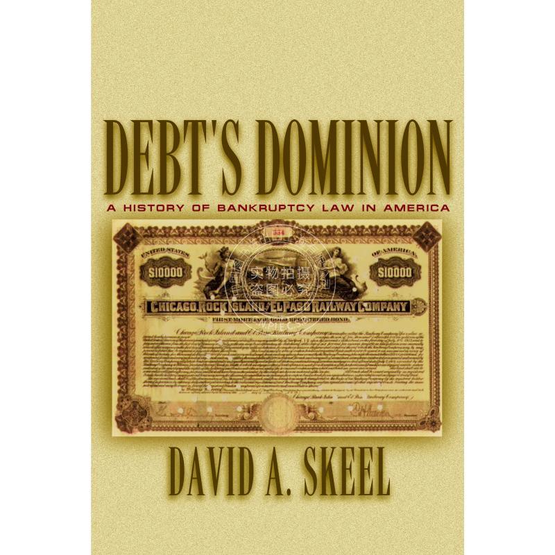 【预售 按需印刷】 Debt's Dominion债务的统治 英文原版 普林斯顿大学出版社