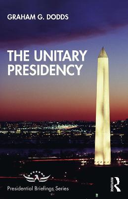 【预售 按需印刷】 The Unitary Presidency