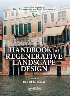 预售 按需印刷 Handbook of Regenerative Landscape Design