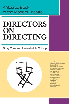 预售 按需印刷 Directors on Directing: A Source Book of the Modern Theatre 导演谈导演:现代戏剧资料 Toby Cole 英文原版