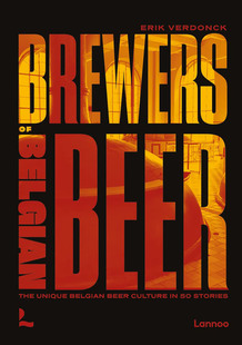 Breweries 50AmazingStories 比利时啤酒文化 Culture Beer Belgian Great 50个神奇故事英文原版 酿造者 比利时啤酒