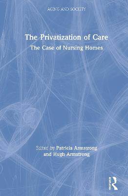 预售 按需印刷 The Privatization of Care