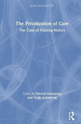 预售 按需印刷 The Privatization of Care