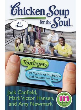 现货 心灵鸡汤青少年版：101个激励和支持青少年的故事 英文原版 Chicken Soup for the Soul: Just for Teenagers: 101 Stories o