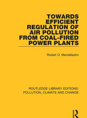 预售 按需印刷 Towards Efficient Regulation of Air Pollution from Coal Fired Power Plants