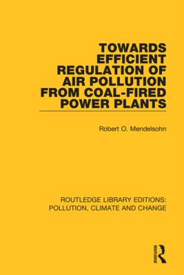 预售 按需印刷 Towards Efficient Regulation of Air Pollution from Coal Fired Power Plants