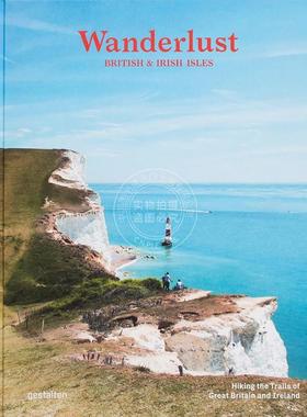 预售 漫游英国和爱尔兰群岛 艺术摄影集 英文原版 Wanderlust British and Irish Isles: Hiking the Trails of the Great Britain